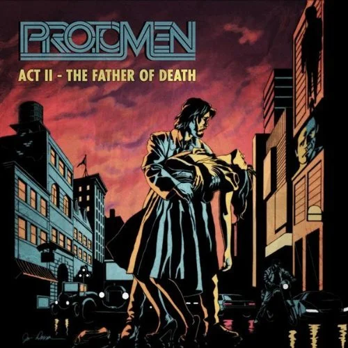 Cover art for Protomen's album, Act II - The Father of Death.